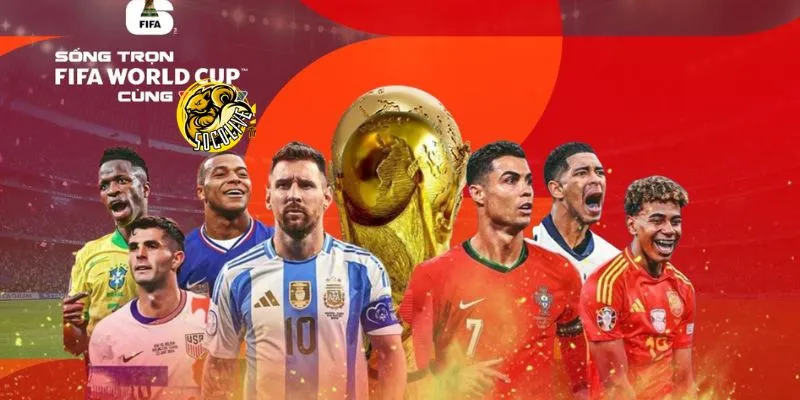 WC 2026 6 World Cup 2026 - Siêu giải đấu với format cực "cháy"